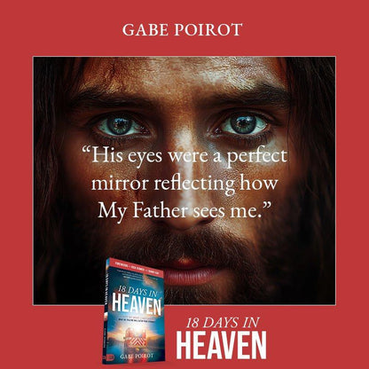 18 Days in Heaven Testimony